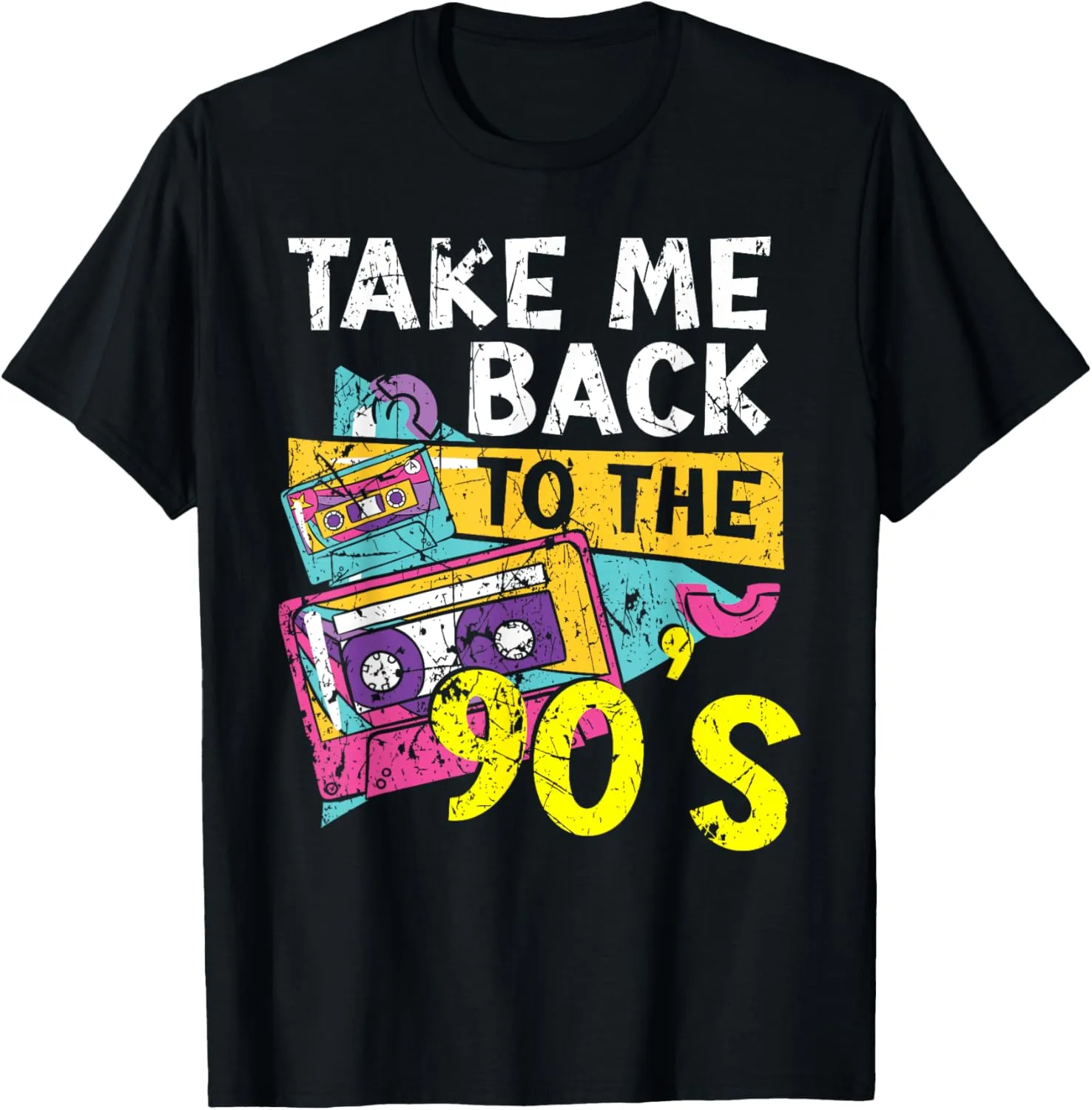 Take Me Back To The 90's 1990 Vintage Nineties Party 1990s T-Shirt